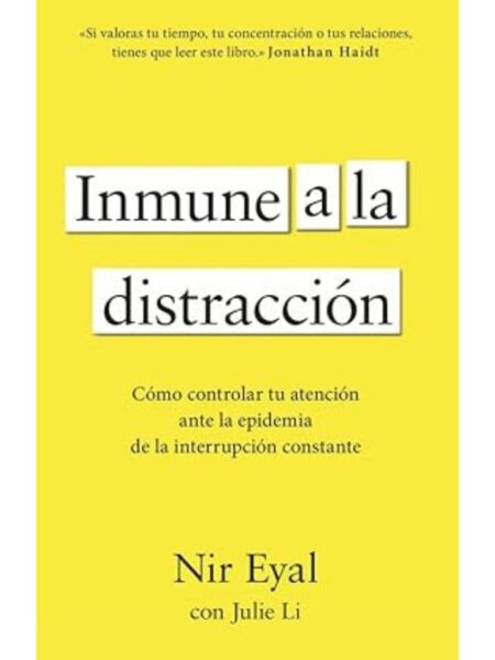 INMUNE A LA DISTRACCIÓN