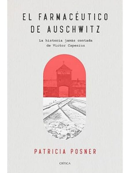 FARMACEUTICO DE AUSCHWITZ, EL -TAPA DURA-