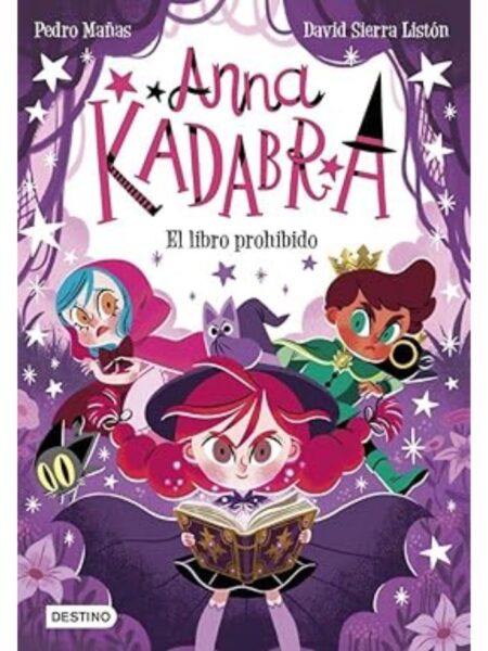 ANNA KADABRA 16 -EL LIBRO PROHIBIDO-