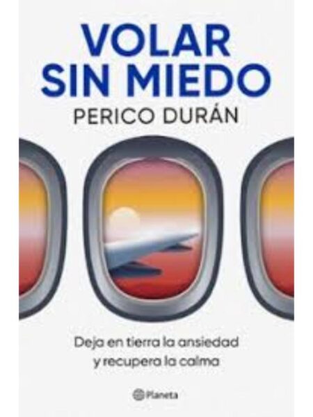 VOLAR SIN MIEDO