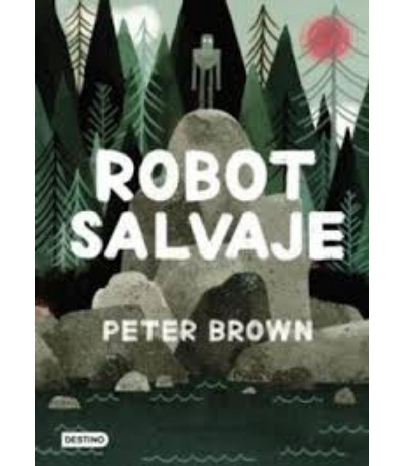 ROBOT SALVAJE -TAPA DURA-