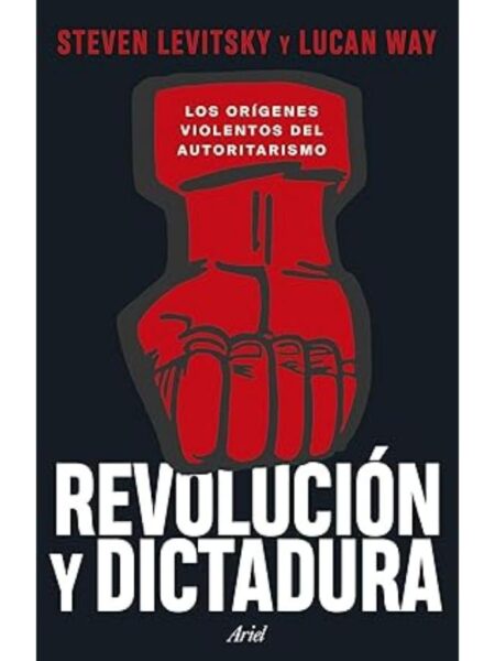 REVOLUCIÓN Y DICTADURA