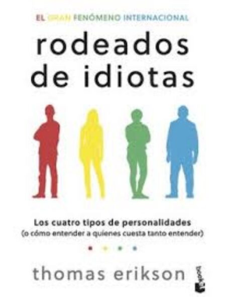 RODEADOS DE IDIOTAS