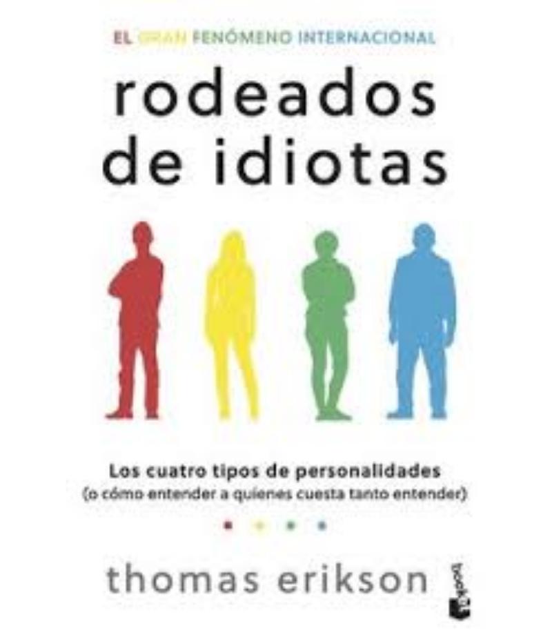 RODEADOS DE IDIOTAS