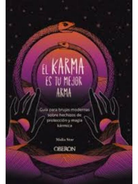 KARMA ES TU MEJOR ARMA, EL