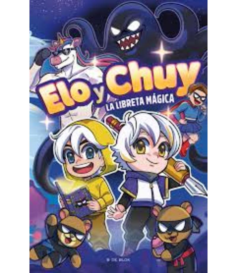 ELO Y CHUY LA LIBRETA MÁGICA