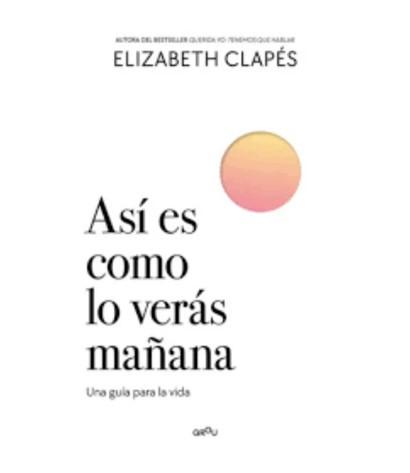 ASÍ ES COMO LO VERÁS MAÑANA