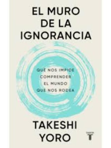 MURO DE LA IGNORANCIA, EL