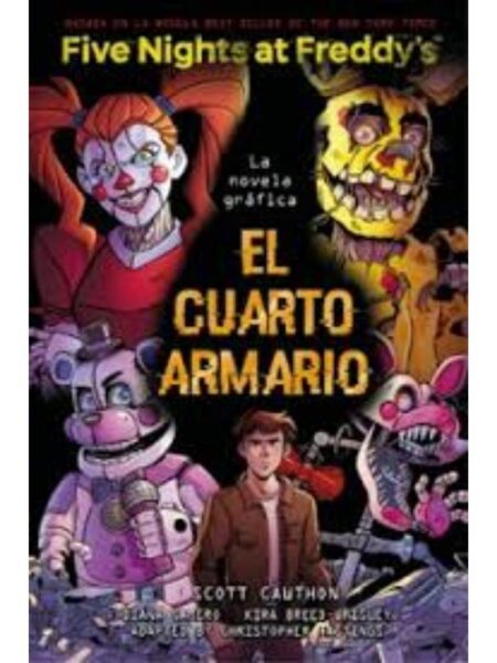 FIVE NIGHTS AT FREDDY´S 3 EL CURTO ARMARI NOVELA GRÁFICA