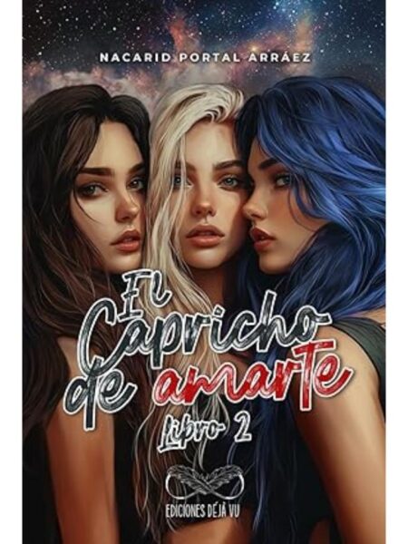 CAPRICHO DE AMARTE, EL -LAS SOMBRAS DE SOPHIA-