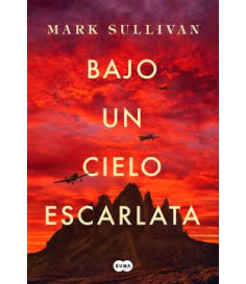 BAJO UN CIELO ESCARLATA