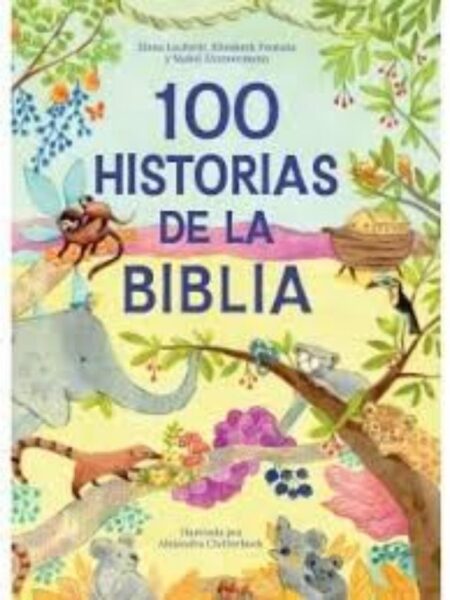 100 HISTORIAS DE LA BIBLIA