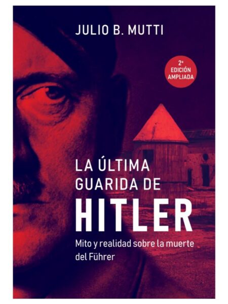 ÚLTIMA GUARDIA DE HITLER, LA