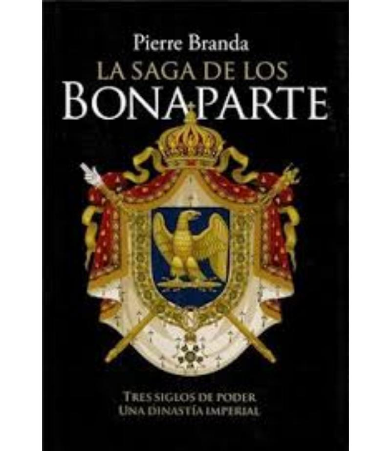 SAGA DE LOS BONAPARTE