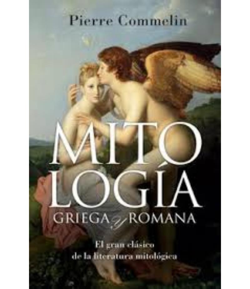 MITOLOGÍA GRIEGA Y ROMANA