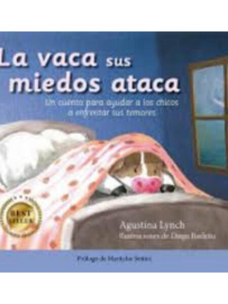 VACA SUS MIEDOS ATACA, LA