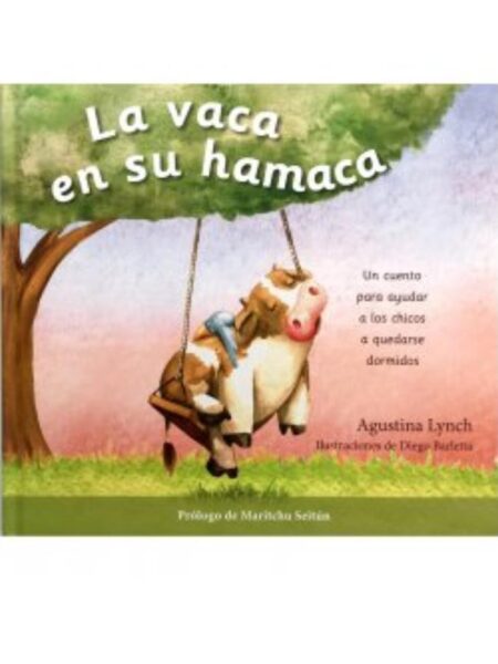 VACA EN SU HAMACA, LA