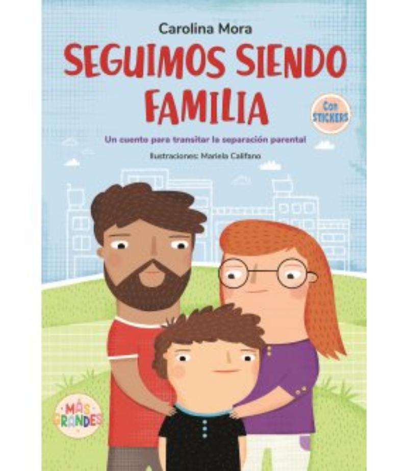 SEGUIMOS SIENDO FAMILIA