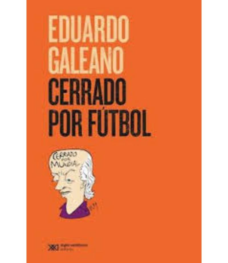 CERRADO POR FÚTBOL