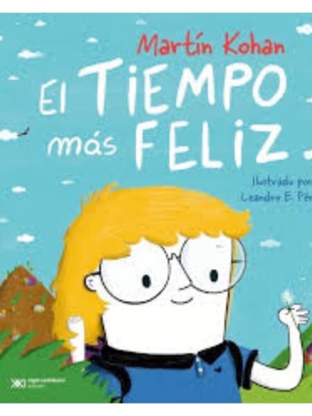 TIEMPO MÀS FELIZ, EL