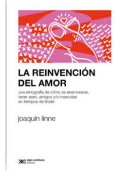 REIMVENCIÓN DEL AMOR, LA