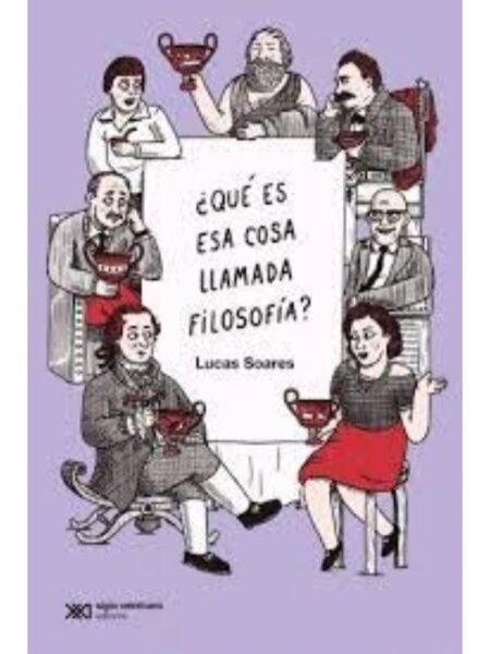 ¿QUÉ ES ESA COSA LLAMADA FILOSOFÍA?
