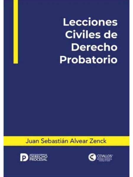 LECCIONES CIVILES DE DERECHO PROBATORIO