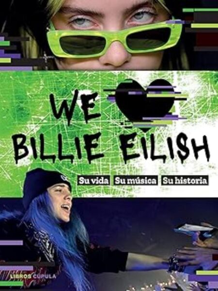WE LOVE BILLIE EILISH