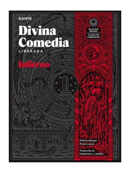 INFIERNO -DIVINA COMEDIA LIBERADA-