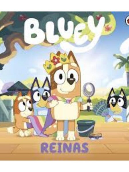 BLUEY -REINAS-