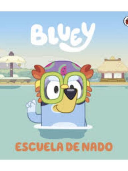 BLUEY -ESCUELA DE NADO-