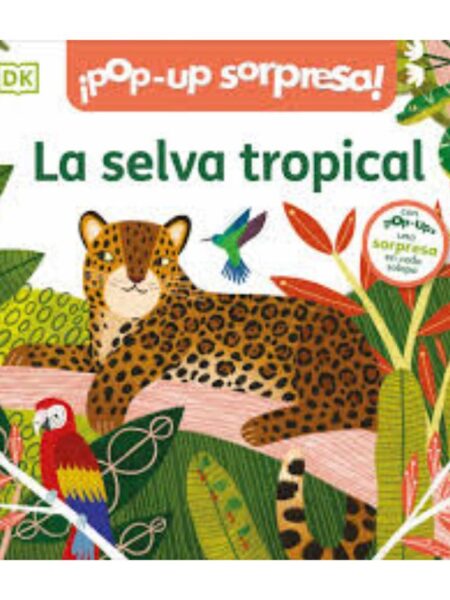 SELVA TROPICAL, LA -POP UP SORPRESA-