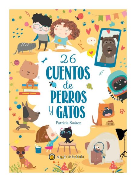 26 CUENTOS DE PERROS Y GATOS -CUENTOS BRILLANTES-