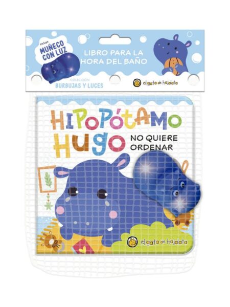 HIPOPÓTAMO HUGO NO QUUERE ORDENAR -BURBUJAS Y LUCES-