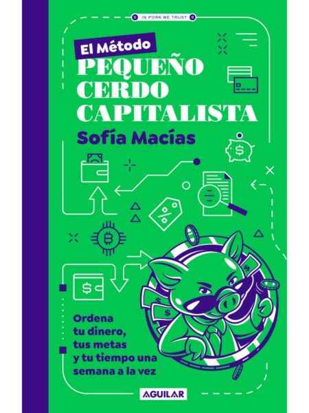 METODO PEQUEÑO CERDO CAPITALISTA, EL