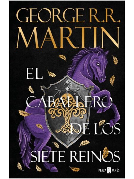 CABALLERO DE LOS SIETE REINOS, EL -EDICIÓN ILUSTRADA-