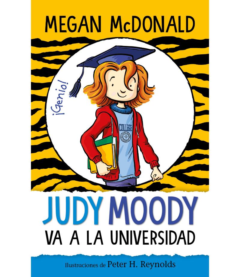 JUDY MOODY VA A LA UNIVERSIDAD