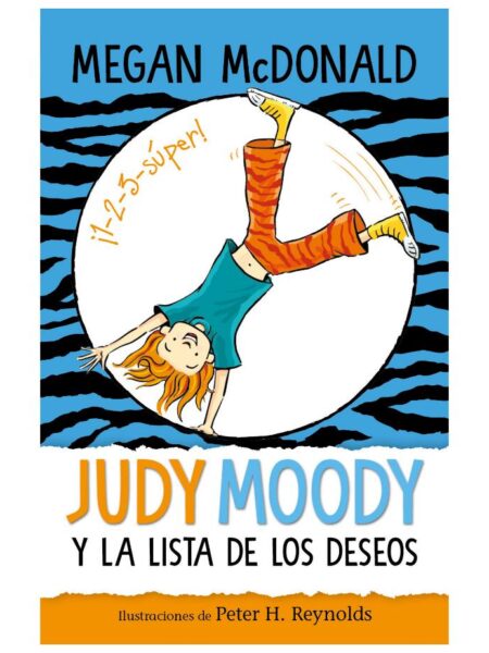 JUDY MOODY Y LA LISTA DE LOS DESEOS