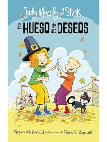 JUDY MOODY Y STINK -EL HUESO DE LA SUERTE-