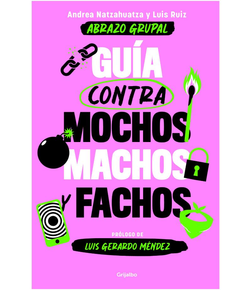 GUÍA CONTRA MOCHOS, MACHOS Y FACHOS