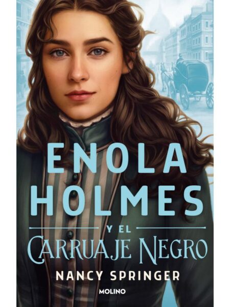 ENOLA HOLMES Y EL CARRUAJE NEGRO