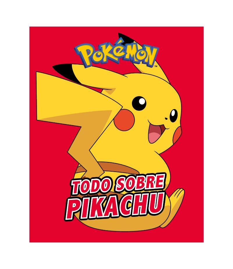POKÉMON TODO SOBRE PIKACHU