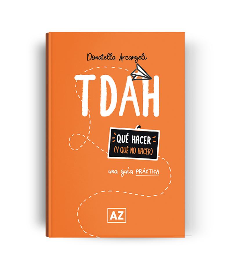 TDAH -UNA GUÍA PRÁCTICA-