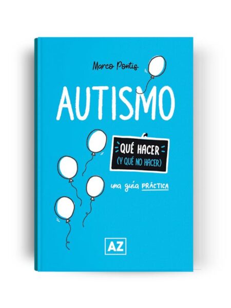 AUTISMO -UNA GUÍA PRÁTICA-