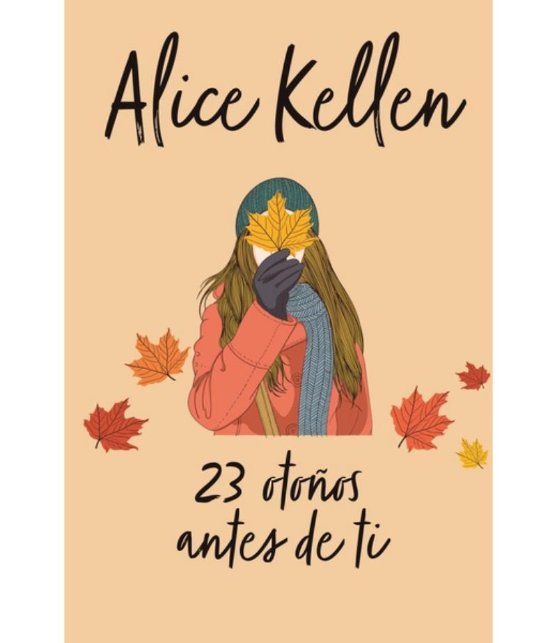 23 OTOÑOS ANTES DE TI