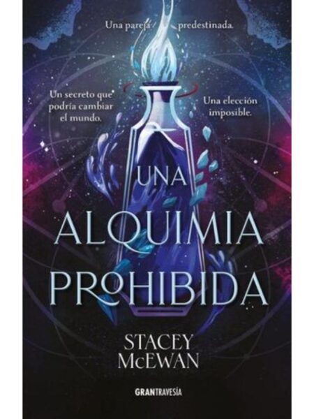UNA ALQUIMIA PROHIBIDA