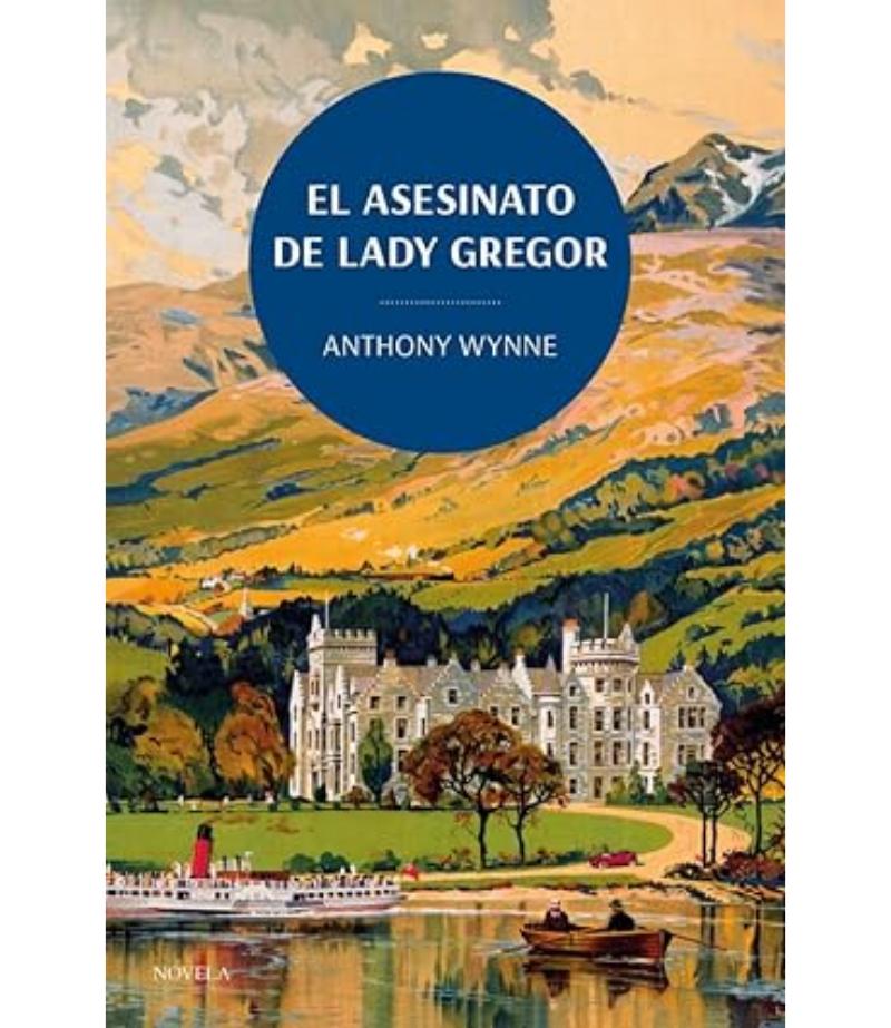 SESINATO DE LADY GREGOR, EL
