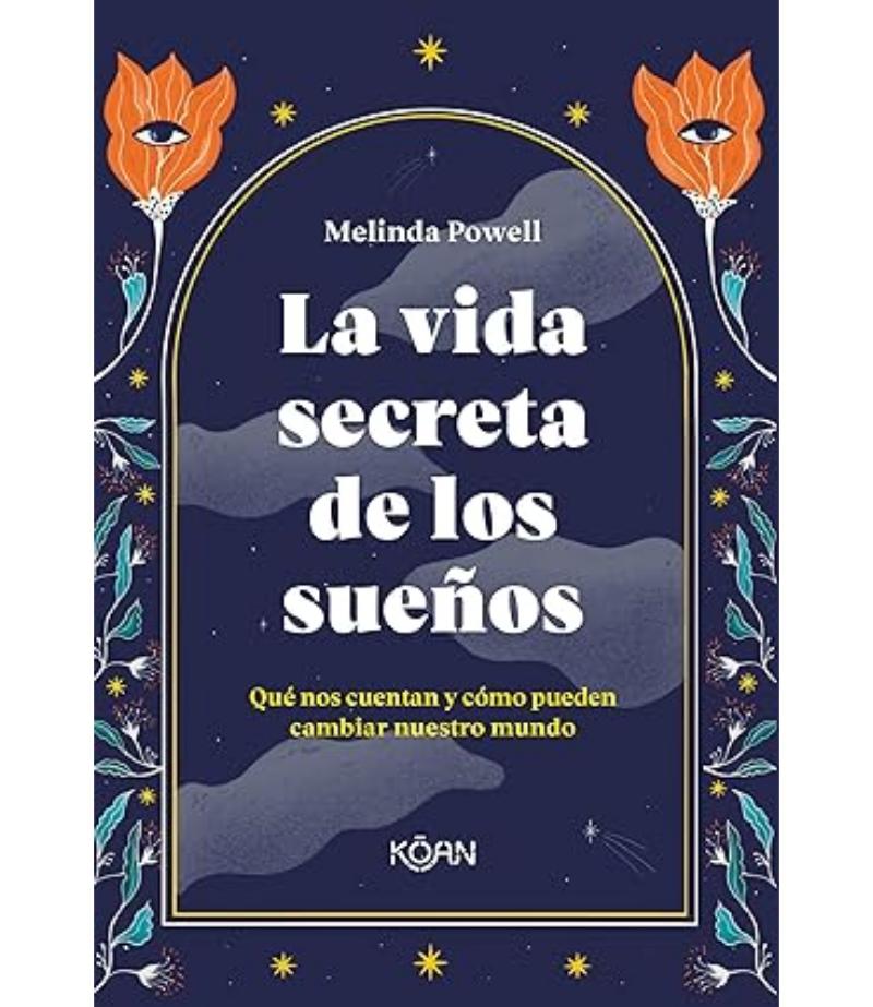 VIDA SECRETA DE LOS SUEÑOS, LA