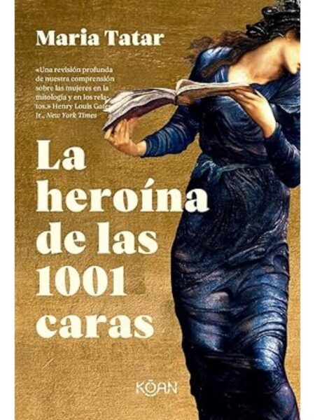 HEROÍNA DE LAS 1001 CARAS, LA