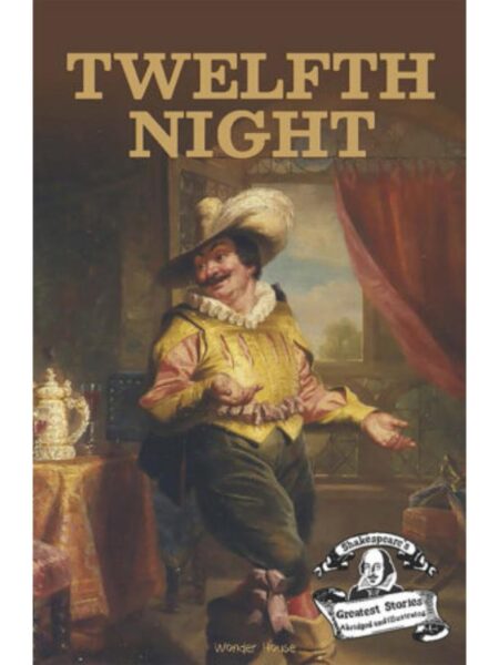 TWELFTH NIGHT -ABRIDGED AND ILUSTRATED-